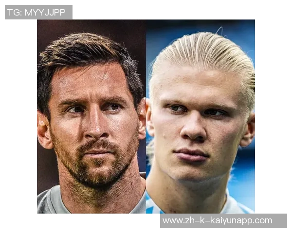 哈兰德26岁前欧冠进球52个紧随梅西59个成历史第二 哈兰德26岁前欧冠进球52个紧随梅西59个成历史第二